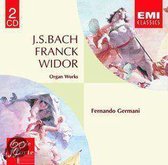 Bach, Franck, Widor: Organ Works / Fernando Germani