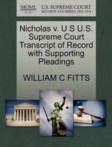 Nicholas V. U S U.S. Supreme Court Transcript of Record with Supporting Pleadings