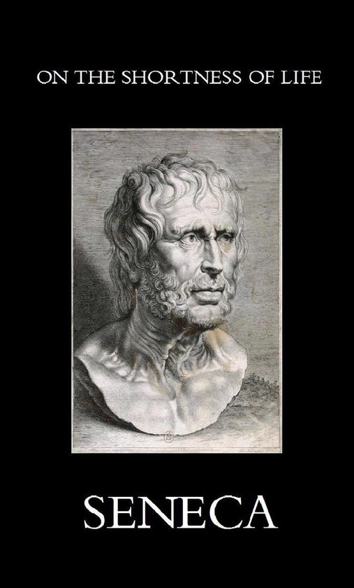 Boekcover met buste van Seneca en tekst "ON THE SHORTNESS OF LIFE" en "SENECA".