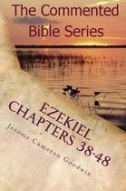 Ezekiel Chapters 38-48