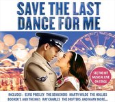 Save The Last Dance For Me