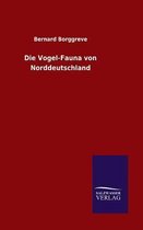 Die Vogel-Fauna von Norddeutschland