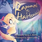 Rapunzel the Hairbrained