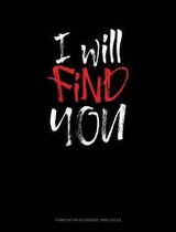 I Will Find You