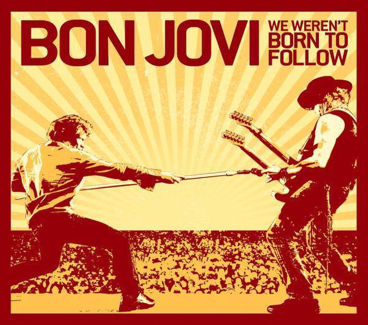 We Werent Born To Follow