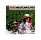 Various Artists - Perou Cordilleres Noire Et Blanche (CD)