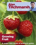 Alan Titchmarsh How Garden Growing Fruit