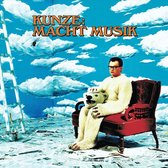 Kunze Macht Musik