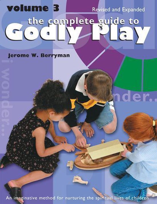 Godly Play - The Complete Guide to Godly Play - cover