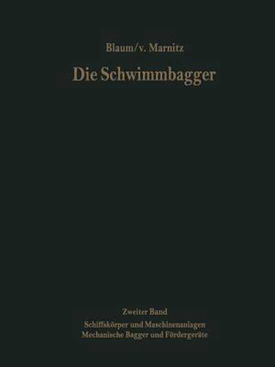 Die Schwimmbagger: Zweiter Band