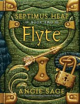Septimus Heap 2 - Septimus Heap, Book Two: Flyte