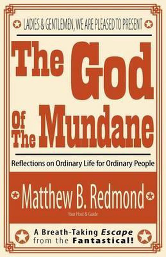 The God of the Mundane