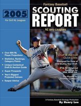 2005 Fantasy Baseball Scouting Report