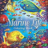 Marine Life Coloring Book - Coloring book cafe - Kleurboek voor volwassenen
