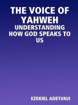 THE Voice of Yahweh