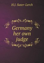 Germany her own judge