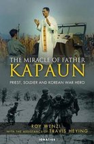 The Miracle of Father Kapaun