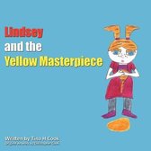 Lindsey and the Yellow Masterpiece