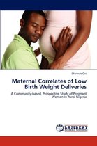 Omslag Maternal Correlates of Low Birth Weight Deliveries