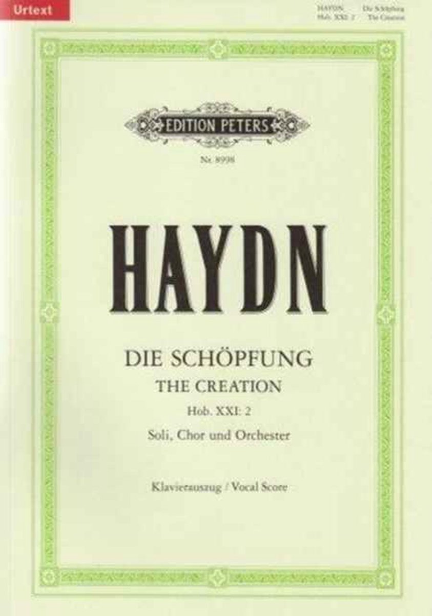 Die Schöpfung [The Creation] Hob. XXI: 2 / URTEXT - Franz Joseph Haydn