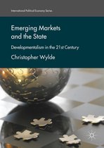 International Political Economy Series - Emerging Markets and the State