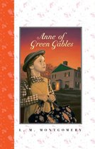 Anne of Green Gables 1 - Anne of Green Gables Complete Text
