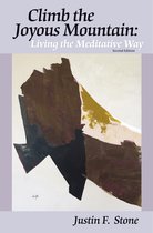Climb the Joyous Mountain: Living the Meditative Way (2nd Edition)