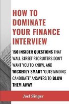 How to Dominate Your Finance Interview