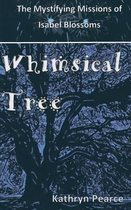 Whimsical Tree