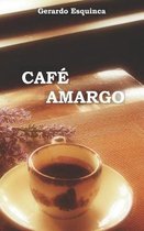 Cafe amargo