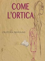 Come l’ortica