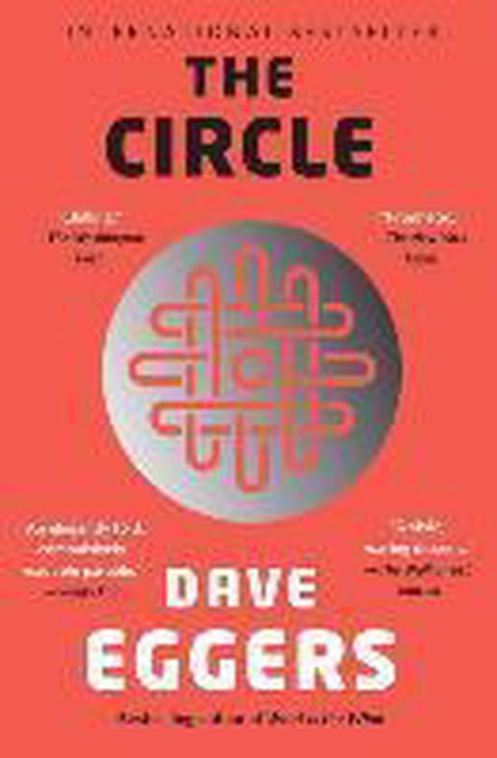 Boekomslag van 'The Circle' door Dave Eggers met een centraal grijs symbool en rode tekst.