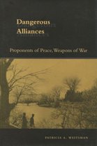 Dangerous Alliances