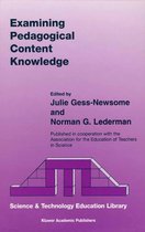 Contemporary Trends and Issues in Science Education 6 - Examining Pedagogical Content Knowledge