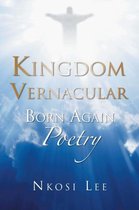 Kingdom Vernacular