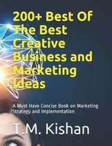 200+ Best Of The Best Creative Business and Marketing Ideas