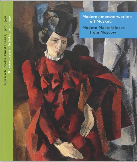 Cover van het boek 'Moderne meesterwerken / Modern masters Moskou'