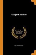 Ginger & Pickles