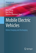 Wireless Networks - Mobile Electric Vehicles