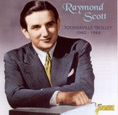 Raymond Scott - Toonerville Trolley, 1940-1944 (CD)