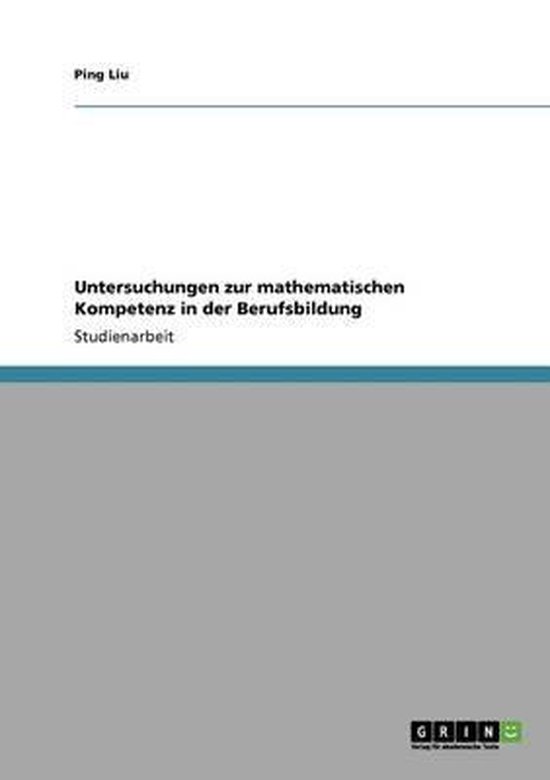 Untersuchungen zur mathematischen Kompetenz in der Berufsbil ... - cover