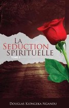 La S duction Spirituelle 2