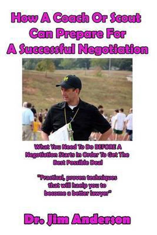 How A Coach Or Scout Can Prepare For A Successful Negotiatio ... - cover