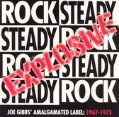 Explosive Rock Steady: Joe Gibbs' Amalgamated Label 1967-1973