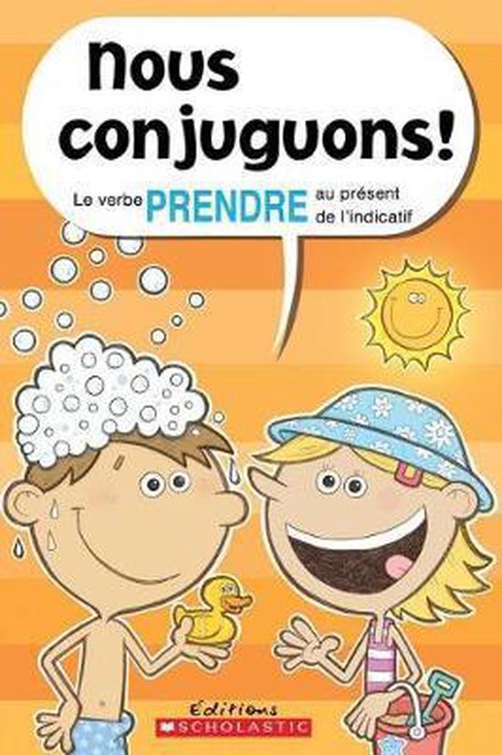 Nous Conjuguons Le Verbe Prendre Au Present De L Indicatif