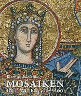 Mosaiken in Italien 300-1300