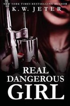 Real Dangerous Girl