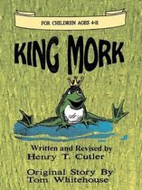 Boek cover King Mork van Dr. Henry T Cutler
