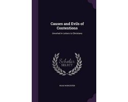 Causes and Evils of Contentions