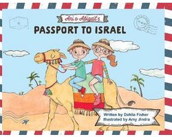 Ari & Abigail's Passport to Israel